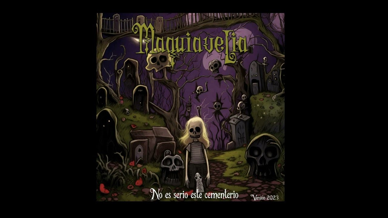 No es serio este cementerio (Mecano) Cover al estilo Maquiavelia