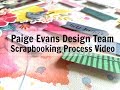 Scrapbooking Process #287 Paige Evans DT / Sweet Sunshine