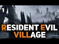 Resident Evil: Village ☀ Альсина Димитреску с тремя дочерями ☀ Часть 1