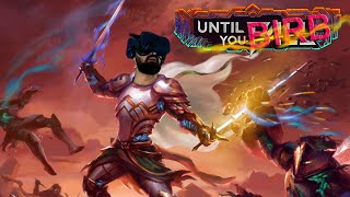 My first boss battle! - Until You Fall First Boss in Relaxed Mode