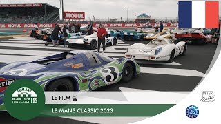 🎬 Le Mans Classic 2023 - Le film 🇫🇷