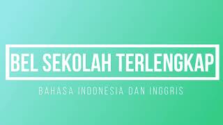 BEL SEKOLAH TERLENGKAP INDONESIA - INGGRIS