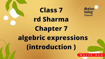 ch 7 rd Sharma class 7//introduction to chapter 7// algebric expressions | class 7th maths