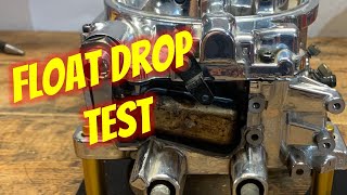 Edelbrock Float Drop Test - Theory Busted