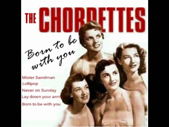 Lay down your arms - The Chordettes