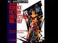 Short Science Fiction Collection 107 by Various read by Various Part 1/2 | Full Audio Book