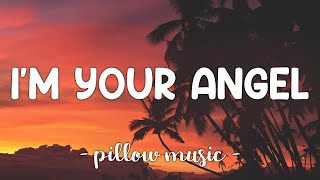 I'm Your Angel - Celine Dion \u0026 R  Kelly (Lyrics) 🎵