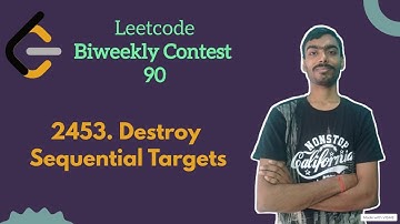 Destroy Sequential Targets ||  leetcode Biweekly 90 || Leetcode Medium