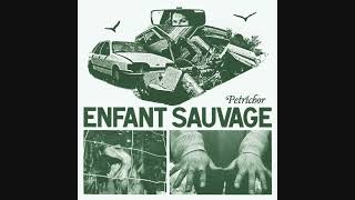 Enfant Sauvage - Solitude