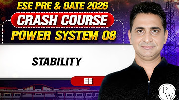 Power System 08 : Stability | EE | ESE Pre & GATE Crash Course 2026