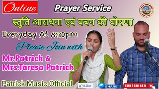 Live Worship \& Healing Prayer || 8:30pm || 28 July 2023 || Patrick Music Official ||