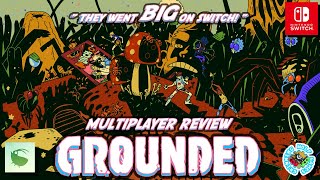 Grounded Switch HONEST Multiplayer Review