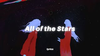 Hayd - All of the Stars (Lirik) 'jika semua bintang sejajar di langit'