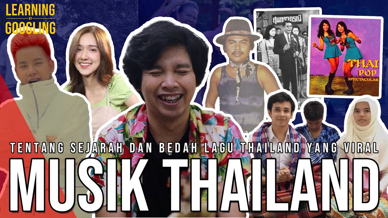 Apa Arti Lagu Minangsuang? Apa Arti Lagu Malingkingkong? Sejarah Musik Thai! | Learning By Googling Apa Arti Lagu Minangsuang? Apa Arti Lagu Malingkingkong? Sejarah Musik Thai! | Learning By Googling