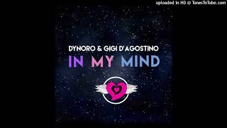 Dynoro feat. Gigi DAgostino - In My Mind 432 Hz