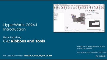 HyperMesh 2024.1 Introduction 06 - Ribbons and Tools