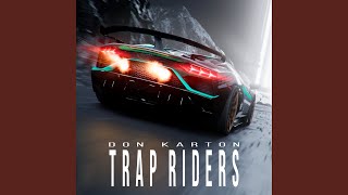 Trap Riders