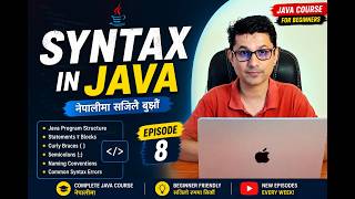 Syntax in Java (Nepali) | Java Syntax Explained for Beginners | Episode 8