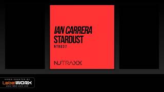 Download Lagu Ian Carrera - Stardust (Original Mix) MP3 Download Lagu Ian Carrera - Stardust (Original Mix) MP3