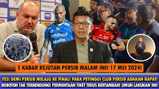 YES❗️TIBA2 PERSIB KETIBAN UNTUNG BESAR MALAM INI🔥Keputusan BERKELAS Manajemen Demi Persib Ke FINAL!