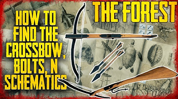 HOW TO FIND THE CROSSBOW, BOLTS, & SCHEMATICS | The Forest