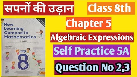 Class 8th self practice 5A | Self practice 5A question number 2,3