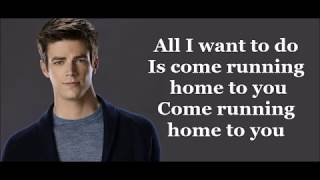 Grant Gustin - Running Home to You (Lyrics)