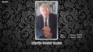 Düştüm Gurbet Ellere [Kemal Kosi̇f]