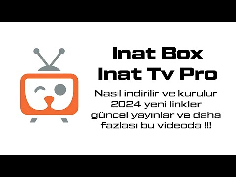 İnat Box ve İnat Tv Pro nasıl indirilir 2024 Yeni !!! Canlı Destekli