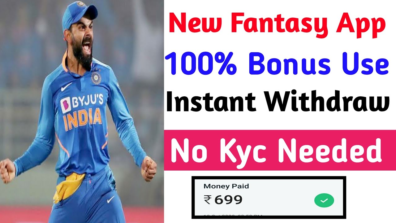 New Fantasy App 2020|Use 100₹ Bonus|New Fantasy App Paytm withdraw 2020|Myteam11 kyc verification.