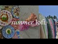 summer lofi · 1 hour of no-lyrics beats for slow afternoons, study & the hours between plans ⟡