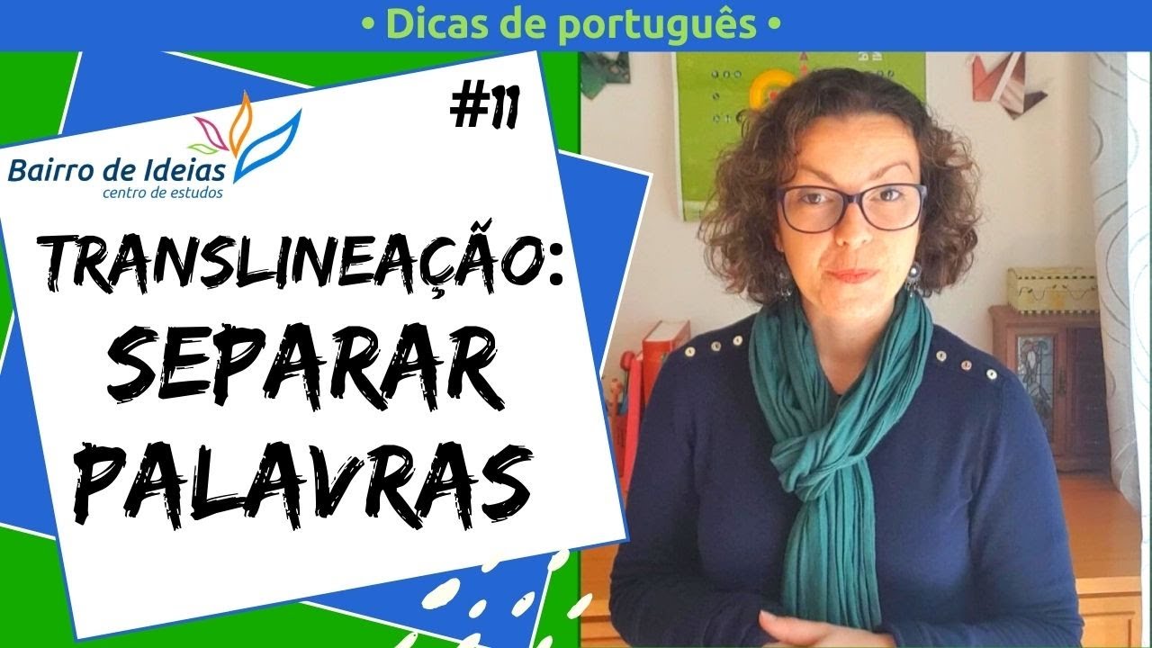 Translineação: separar palavras | Dicas de Português - YouTube