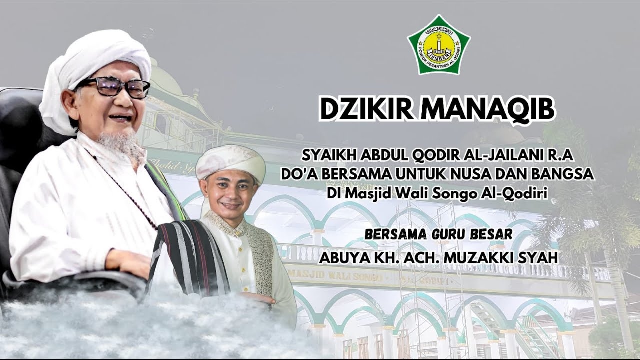 LIVE DZIKIR MANAQIB DI PON.PES. AL-QODIRI JEMBER 1447H - 18 SEPTEMBER 2025