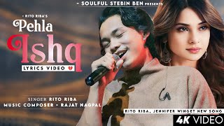 Mera Pehla Aakhri Ishq Tu Mahi (Lyrics) Rito Riba | Jennifer Winget | Sad Song | Ruslaan |Pehla Ishq