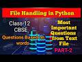Text file Question based on words | important question of text file | text file questions class 12