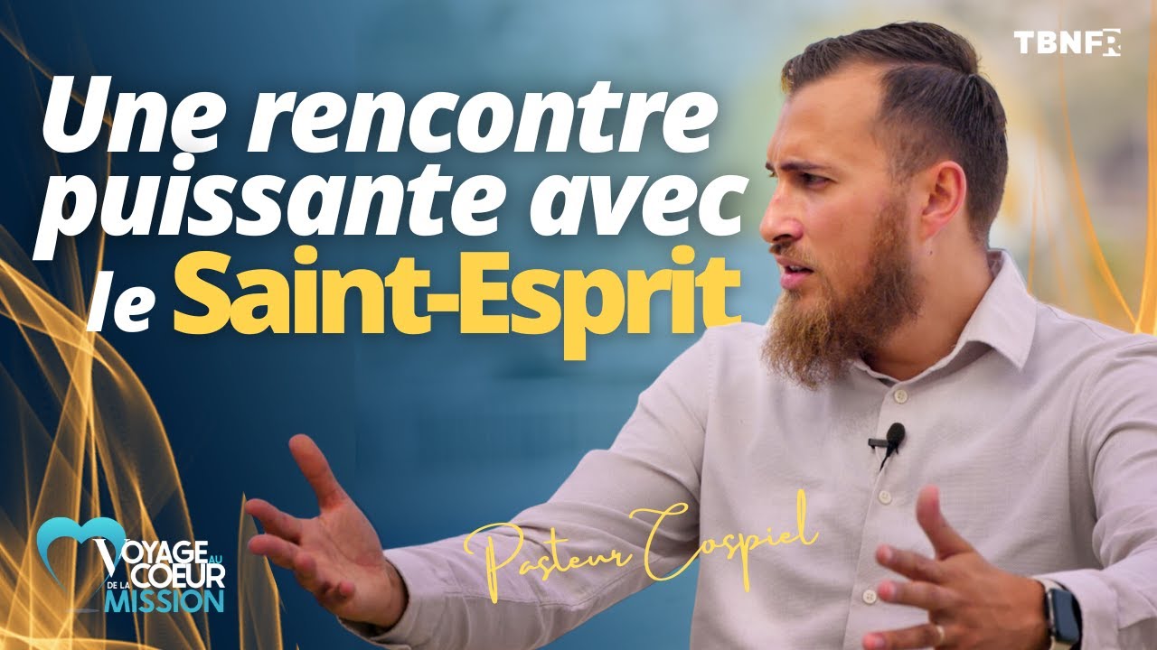 L'importance de la rencontre avec le Saint-Esprit : Entretien inspirant avec Pasteur Cospiel| TBN FR