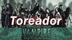 Vampire the Masquerade | VtM Clans and Bloodlines | Toreador