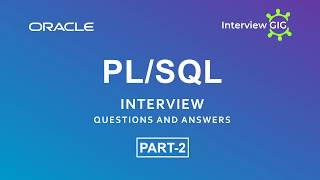 PL/SQL Interview Questions and Answers PART-2 | Oracle  PL SQL Interview Questions