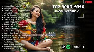 Lagu Reggae-Ska Paling Viral 2026 🎶 Jangan Tunggu Lama Lama Remix Santai