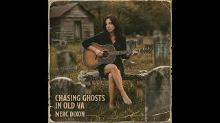 Chasing Ghosts in Old VA