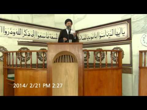السيد حسان ياسين امام مسجد الرسول الاعظم في البراغواي خطبة الجمعة الواقع في 21 2 2014 