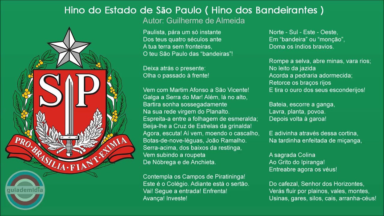 Qual é a letra do hino do Estado de São Paulo?