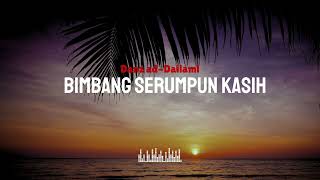 Bimbang Serumpun Kasih - Eye Cover Danz ad Dailami