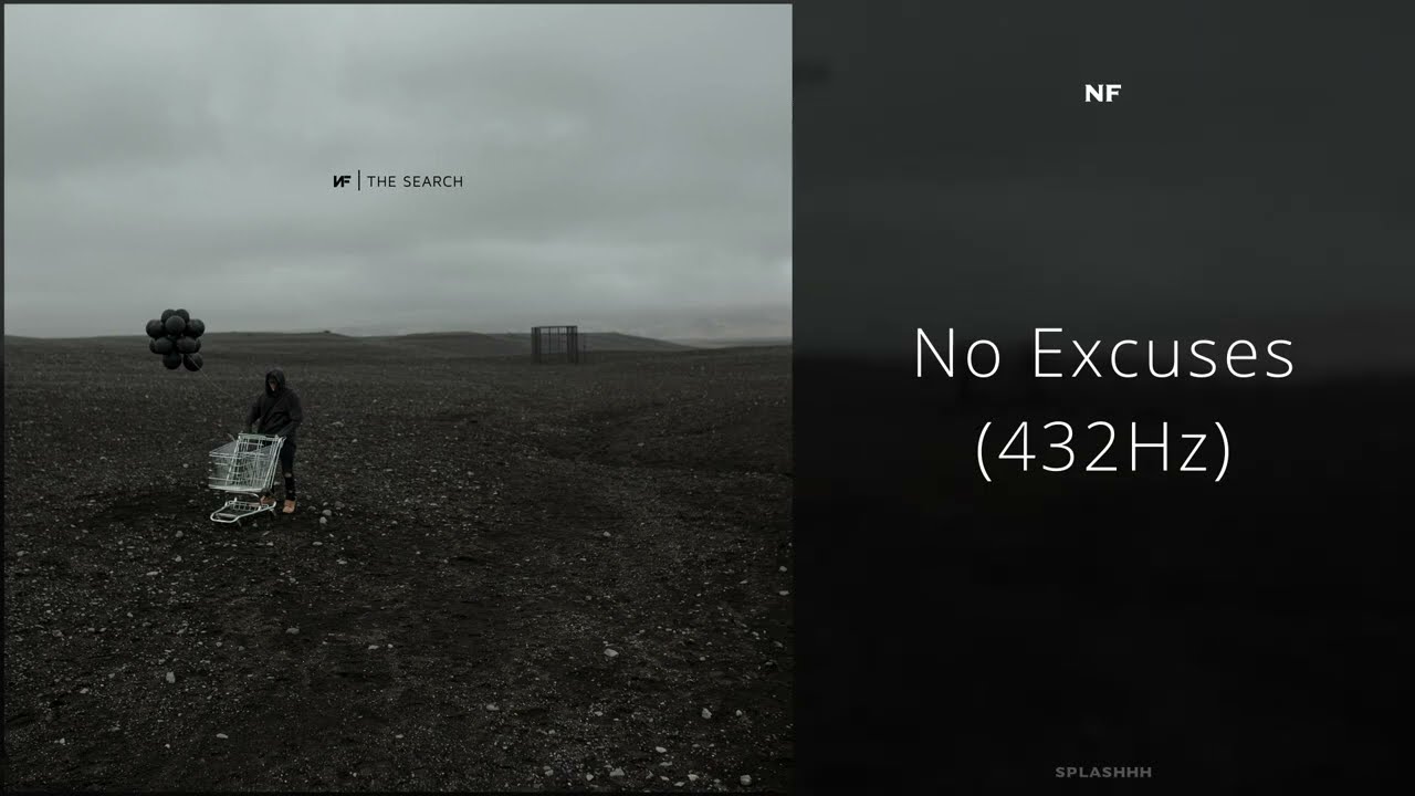 NF - No Excuses (432Hz)