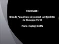 Liszt : Paraphrase on Verdi's Rigoletto (Cziffra) Mp3 Song