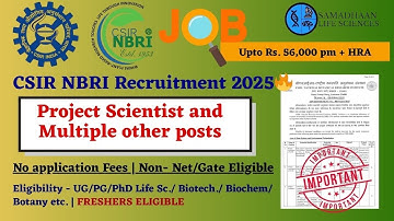 🚀 CSIR-NBRI Recruitment 2025 | Project Scientist & Multiple Other Posts