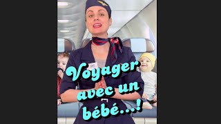 Voyager en avion avec bébé pour la première fois !