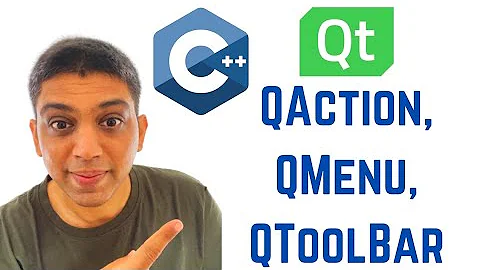 Qt Tutorials For Beginners - QAction, QMenu, QToolBar