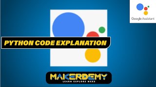 Python Code Explanation - Mastering Google Actions