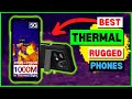 (Best THERMAL Rugged Phones 2023) Top 6 Best Thermal Imaging Rugged Phones (#1 Will Blow Your Mind!)